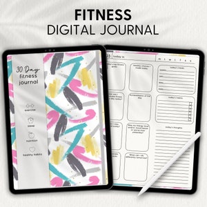 May include: A digital fitness journal template on a tablet screen. The template has a colorful abstract background and includes sections for daily goals, achievements, habits, thoughts, and meals. The text "30 Day fitness journal" is visible on the left side of the screen.