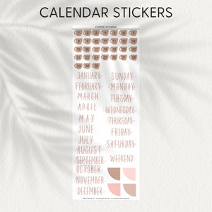 May include: A set of pink and brown coffee-themed calendar stickers with numbers 1-31, days of the week, and months of the year. The stickers are designed for use in a planner or calendar.