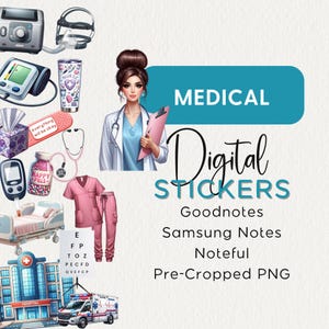May include: A set of digital stickers for Goodnotes, Samsung Notes, and Noteful apps. The stickers feature medical-themed illustrations, including a doctor, a hospital, a stethoscope, and an eye chart. The stickers are pre-cropped PNG files.