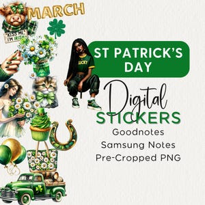 May include: A set of digital stickers for Goodnotes and Samsung Notes featuring a variety of St. Patrick's Day themed illustrations, including a cow, a cat, a woman, a cupcake, a horseshoe, a truck, and a shamrock. The stickers are pre-cropped PNG files.