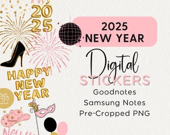 2025 NEW YEAR Digital Stickers, January Monthly Kit, Goodnotes, Samsung Notes, png, coquette, celebrate, winter journal stickers, holiday