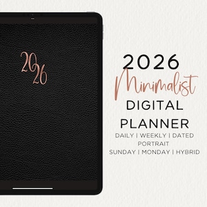 Könnte beinhalten: Ein schwarzer digitaler Planer mit dem Text "2026 Minimalist Digital Planner". Der Planer enthält tägliche, wöchentliche und datierte Layouts, mit Hochformatausrichtung und hybriden Sonntag/Montag-Optionen.