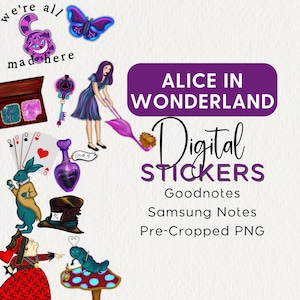 May include: Digital stickers featuring characters from Alice in Wonderland, including the Queen of Hearts, the Mad Hatter, the Cheshire Cat, and the White Rabbit. The stickers are pre-cropped PNG files for use in Goodnotes and Samsung Notes.