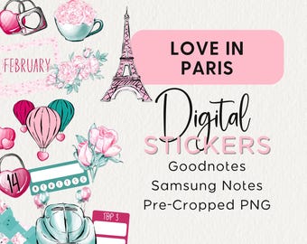 PARIS DIGITAL STICKERS, Goodnotes Noteful Png Samsung Notes Sticker Book Digital Planner Clipart Valentines Love Monthly Kit