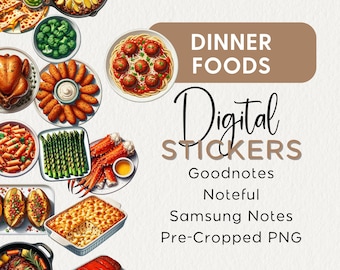 DINNER FOOD STICKERS for Digital Planners Noteful Goodnotes Samsung Notes Png Meal Planning Modern Realistic Digital Stickers Foodie Clipart