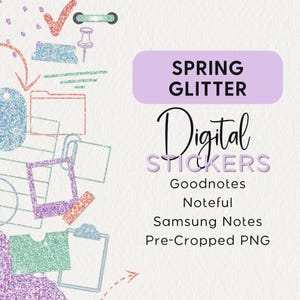 May include: Digital stickers with a spring glitter theme. The stickers are pre-cropped PNG files and compatible with Goodnotes, Noteful, and Samsung Notes.