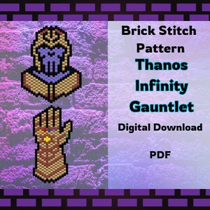 Pode incluir: Um gráfico de download digital com um padrão de ponto de tijolo da cabeça de Thanos e a Manopla do Infinito. A manopla é marrom com pedras preciosas coloridas. O texto diz "Brick Stitch Pattern Thanos Infinity Gauntlet Digital Download PDF."