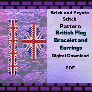 May include: Digital download pattern for a British flag bracelet and earrings using brick and peyote stitch. The pattern includes a red, white, and blue diamond-shaped earring and a rectangular bracelet.