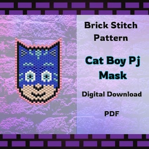 Puede incluir: Descarga digital en PDF de un patrón de puntada de ladrillo. El diseño presenta una máscara azul de Cat Boy Pj con un contorno rosa. El texto de la imagen dice "Brick Stitch Pattern", "Cat Boy Pj Mask", "Digital Download" y "PDF".