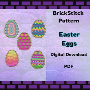 May include: Four colorful Easter egg designs for brick stitch embroidery. The designs feature a variety of patterns and colors, including pink, yellow, green, blue, and purple. Brick Stitch Pattern Easter Eggs Digital Download PDF.