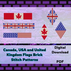 May include: Digital download PDF patterns for brick stitch embroidery of the Canadian, American, and United Kingdom flags. The flags are shown in red, white, and blue.