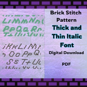 May include: A digital download PDF pattern for a brick stitch alphabet in a thick and thin italic font. The pattern includes uppercase letters and numbers.