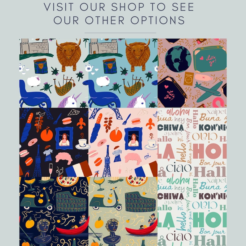 May include: A set of nine colorful fabric patterns featuring various designs, including a Scottish highlands scene, a Parisian cityscape, a travel-themed pattern, and a pattern with words in multiple languages. The patterns are arranged in a 3x3 grid.