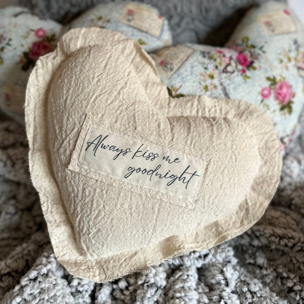 Heart Pillow, Always Kiss me Goodnight, Vintage Inspired, Romantic, Shabby Chic, Cottage Style, Farmhouse, Country Charm, Rustic Charm,