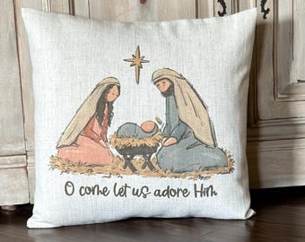 O Come Let Us Adore Him Pillow Cover, Christmas Nativity, Manger, Gift for Women, Vintage Style, A King is born, Baby Jesus, Christian Decor