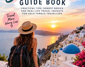 First Solo Trip Guide for Women | Solo Female Travel Ebook PDF Planner Safety Tips