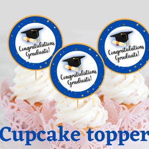Printable Blue and Gold Graduation Cupcake Topper | DIY Graduation Decoration | Congratulations Graduate