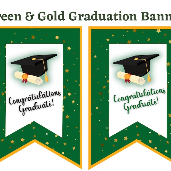 Green & Gold Graduation Banner to print and assemble at home; Great for last minute decoration