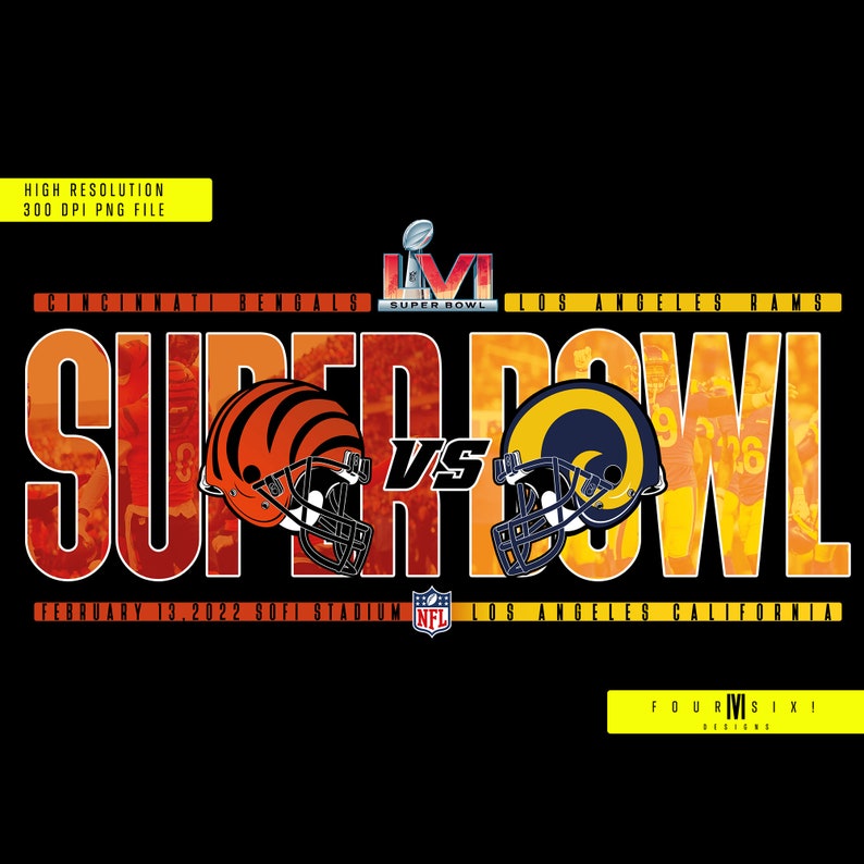 Super Bowl 2022 Bengals Vs. Rams Tshirt Design PNG Clear Etsy