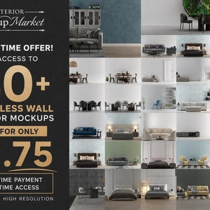 May include: A promotional image for Interior Mockup Market, featuring a grid of interior design mockups. The text highlights a limited-time offer for 40+ frameless wall interior mockups for $1.75. Includes JPG files and high resolution.