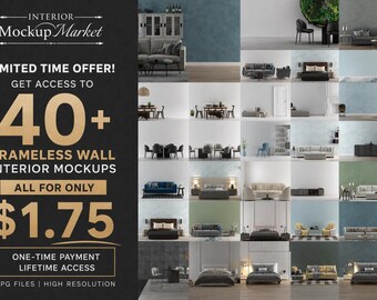 Könnte beinhalten: Werbebild für Interior Mockup Market mit Innenarchitektur-Mockups. Der Text bewirbt ein zeitlich begrenztes Angebot für 40+ rahmenlose Wand-Innenraum-Mockups für 1,60 €. Enthält JPG-Dateien und hohe Auflösung.