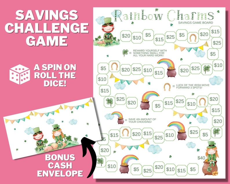 May include: A colorful game board with a rainbow, leprechauns, and gold coins. The game board is titled "Rainbow Charms Savings Game Board".