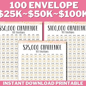 25K~50K~100K 100 Envelope Challenge Bundle PRINTABLE, Saving Tracker, Saving Money, 100 Days Challenge, Savings Goal, Money Save Challenge