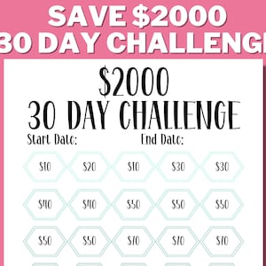 Peut inclure: Un défi d'épargne imprimable de 30 jours pour économiser 2 000 €. Le défi comprend une grille avec des montants d'épargne quotidiens allant de 10 € à 70 €. La grille comporte une date de début et une date de fin.