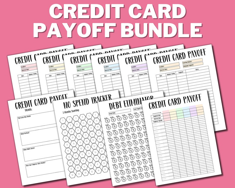 May include: A printable bundle of credit card payoff trackers and worksheets. The bundle includes a debt eliminator, a no spend tracker, and several credit card payoff trackers with different layouts. The trackers are designed to help you pay off debt and manage your finances.