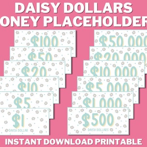 Daisy Dollars ~ Marcadores de posición de dinero IMPRIMIBLES para carpetas de presupuesto, marcador de posición de ahorro de sobre en efectivo, fondos de amortización, marcador de posición de dólar, dinero ficticio