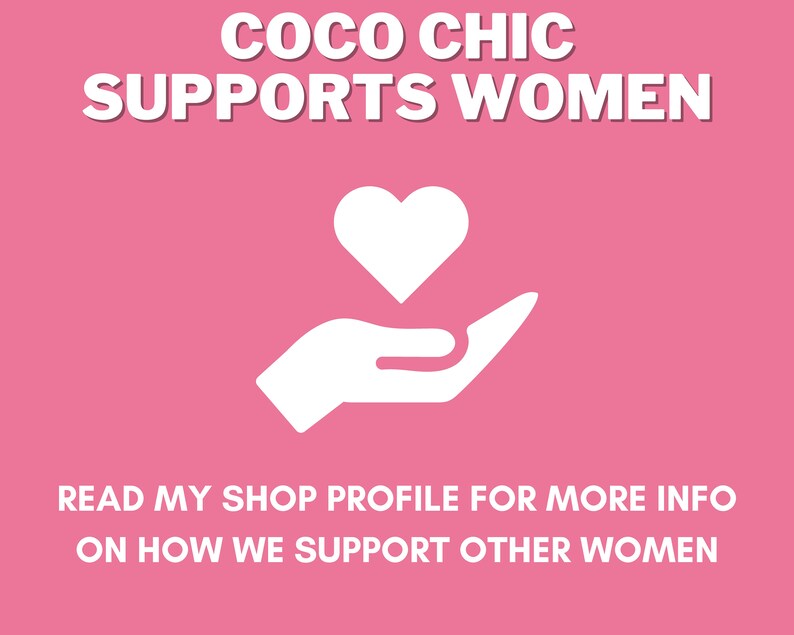 May include: Pink background with white text that reads "COCO CHIC SUPPORTS WOMEN". A white heart is in the center of the image, held in a white hand. The text below reads "READ MY SHOP PROFILE FOR MORE INFO ON HOW WE SUPPORT OTHER WOMEN".