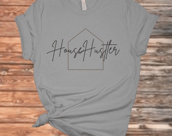 T-shirt House Hustler : cadeau pour agent immobilier