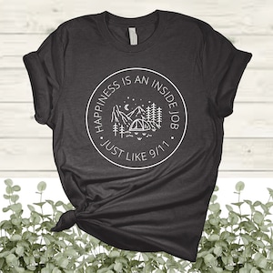 Happiness, Conspiracy theory, funny shirts, Political humor, Political tees, Unisex shirts