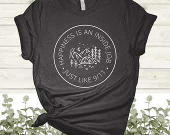 Camiseta de teoría de la conspiración: La felicidad es un trabajo interno