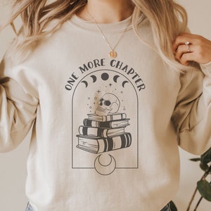 One More Chapter Sweatshirt, Book Lover Gift, Witchy Reading Sweatshirt, Skull Reading Crewneck, Bookish, Book Lover, Book Nerd, Grunge