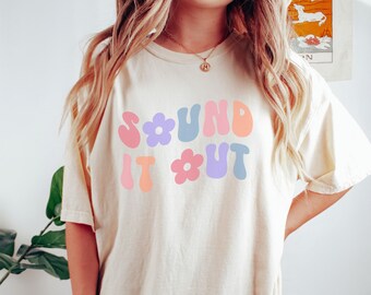 Sound it Out Shirt, Phonics Tshirt, Reading Specialist, Interventionist, Literacy Education, Science of Reading, Gift for Reading Teacher