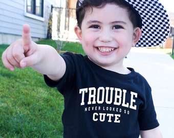 Trouble Never Looked So Cute Toddler Shirt,Funny Toddler Boy Shirts,Toddler Boy Girl Clothes,Boho Kids Outfits,Gifts for Kids, Birthday Gift