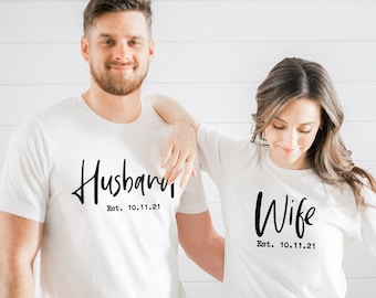 Custom Wife and Husband Est Shirt, Personalized Hubby Wifey Shirts, Just Married Shirts,Couples Matching Tees,Honeymoon,Wedding, Anniversary