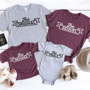 The Original,The Sequel,The Remake,The Finale,Family Group Shirt,Family Clothing Set,Mom Dad Kids Baby Tops and Tees, Pregnancy Announcement