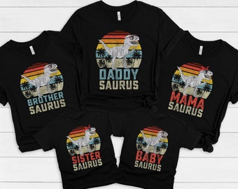 Dinosaur Family Matching Shirts, Custom Saurus Family Shirts, Mama Saurus, Daddy Saurus, Sister Saurus, Brother Saurus, Baby Saurus, T Rex