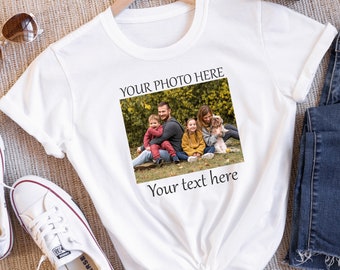 Custom Photo shirt, Custom Shirt, Custom Picture Tshirt, Birthday Photo Shirt, Holiday Gift, Custom Image Shirt, Family Picture Tee