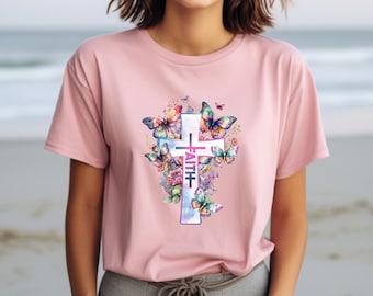 Faith Shirt, Jesus Shirt, Christian Shirt, Religious Gifts, Faith Cross Shirt, Christian Gift, Bible Verse Shirt, Christian Clothing