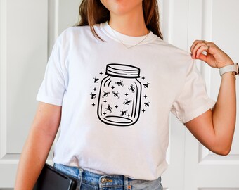 Mason jar Shirt, Fireflies Shirt, Wild Shirt, Mason jar fireflies Shirts for Women, Summer Shirt, Summer nights shirt, Vacation Tees