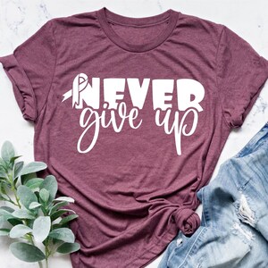Never Give up Shirt, Don't Give up Shirt, Power Shirt, Motivation Shirt ...