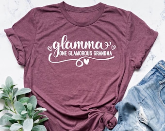 Glamma Shirt, Grandma Shirt, Gift for Grandmothers, Glam-ma Shirt, Mothers Day Gift, Glamorous Grandma, Grandma Shirt, Glamorous Shirt