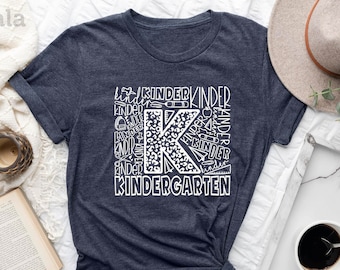 Kindergarten Shirt, Teacher Shirt, Gift for Teacher, Teacher Gifts, Teacher Appreciation, Kindergarten Teacher Shirt, Kinder Teacher Gift
