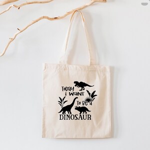 Today I Want Be A Dinosaur Tote Bag, Girls Dinosaur Tote Bag, Triceratops Tote Bag, Dinosaur Tote Bag, I Love Dinosaur Tote Bag, Dino Tote