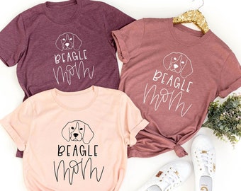 Beagle Mom T-shirt, Beagle Mom TShirt for Mothers Day Gift, Beagle Mom Shirt for Dog Mom, Beagle T Shirt, Beagle Lover Tee, Pet Lover Gift