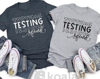 Testing Squad Shirt, Testing Coordinator Shirt, Teacher Shirt, Teacher Gift, Teacher Life, Back to School Shirt,Testing Day Tee,Gift for Her
