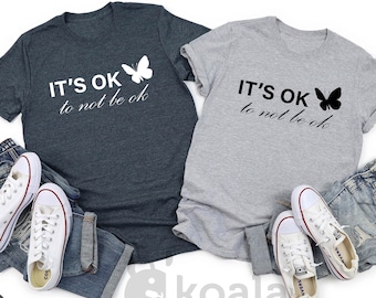 Está bien no estar bien camisa, camisa de concientización sobre la salud mental, camisa de concientización sobre la depresión, camisa de salud mental, está bien camisa, camisa positiva